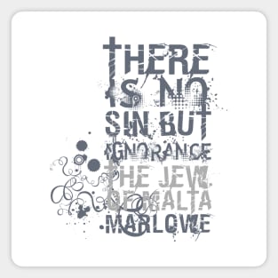 Christopher Marlowe Jew of Malta Quote Magnet